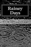 Rainey Days: A Rainey Bell Mystery