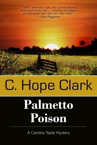 Palmetto Poison (A Carolina Slade Mystery Book 3)