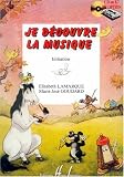 Je découvre la musique - Initiation