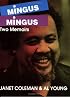 Myself When I Am Real: The Life and Music of Charles Mingus