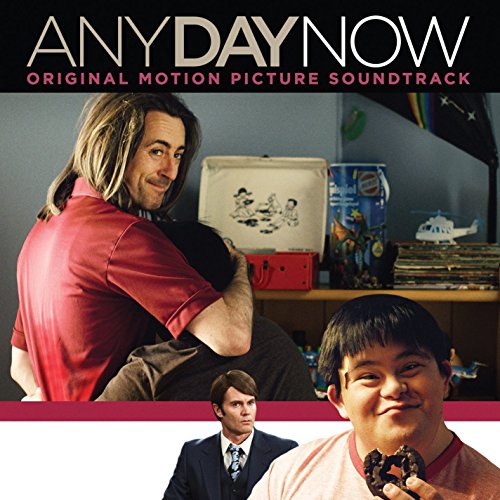 Any Day Now Original Soundtrack