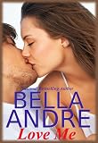 Love Me (Contemporary Romance) (Take Me)