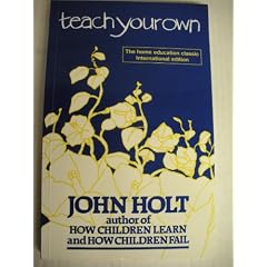 Teach Your Own: A Hopeful Path for Education