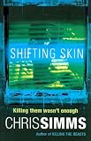 Shifting Skin (Detective Jon Spicer Thrillers)