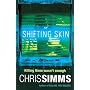 Shifting Skin (Detective Jon Spicer Thrillers)