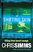 Shifting Skin (Detective Jon Spicer Thrillers)