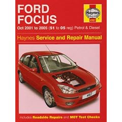 Ford Focus Petrol and Diesel Service and Repair Manual: 2001 to 2005 (Haynes Service and Repair Manuals)