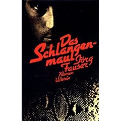 Das Schlangenmaul. Roman