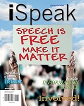 ISpeak: Public Speaking for Contemporary Life, 2008 Edition