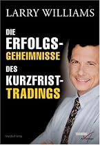 Die Erfolgsgeheimnisse des Kurzfrist-Tradings