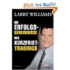 Die Erfolgsgeheimnisse des Kurzfrist-Tradings