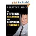 Die Erfolgsgeheimnisse des Kurzfrist-Tradings