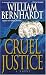 Cruel Justice