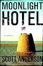 Moonlight Hotel: A Novel