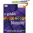 Mummy (DK/Google E.guides)