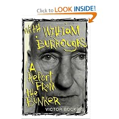 With William Burroughs: A Report From the Bunker