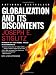 By Joseph E. Stiglitz: Globalization and Its Discontents
