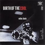 Birth Of The Cool (Rudy Van Gelder Edition)
