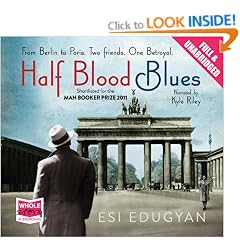 Half Blood Blues (Unabriged Audiobook)