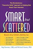 Smart but Scattered