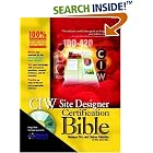 Click here to buy CIW Site Designer Certification Bible (With CD-ROM) by  Natanya Pitts, Chelsea Valentine, and Ed Tittel.
