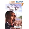 Who Was Martin Luther King, Jr.?