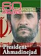 60 Minutes - President Ahmadinejad (August 13, 2006)