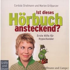 Ist dieses H�rbuch ansteckend?: Erste Hilfe f�r Hypochonder