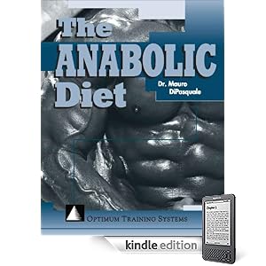 The Anabolic Diet - Build Muscle and Lose Fat
