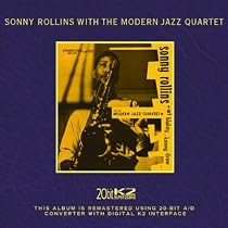 Sonny Rollins With The Modern Jazz Quartet