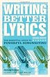 Writing Better Lyrics