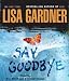 Say Goodbye (Audio CD)