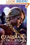 Guardians of the Tall Stones (Sacred Stones)