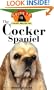 The Cocker Spaniel: An Owner's Guide to a Happy Healthy Pet
