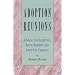 Adoption Reunions: A Book for Adoptees, Birth Parents and Adoptive Families