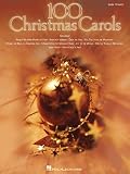 100 Christmas Carols (Easy Piano Songbook)