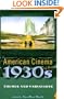 American Cinema of the 1930s: Themes and Variations (Screen Decades: American Culture/American Cinema)