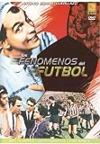 Los Fenomenos Del Futbol