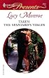 Taken: The Spaniard's Virgin (Harlequin Presents)