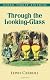 Through the Looking-Glass