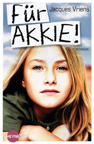 Für Akkie!: Roman (German Edition)