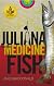 Juliana and the Medicine Fish