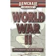 Armchair Reader World War II (Armchair Reader) by Editors of Westside Publishing and Editors Publications International