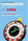 Convaincre en moins de 2 minutes