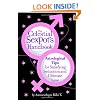 The Celestial Sexpot's Handbook: Astrological Tips for Satisfying Seduction and Ultimate Love