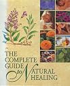 The Complete Guide to Natural Healing
