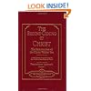 The Second Coming of Christ: The Resurrection of the Christ Within You, a Revelatory Commentary on the Original Teachings of Jesus