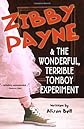 Zibby Payne and the Wonderful, Terrible Tomboy Experiment (Zibby Payne)
