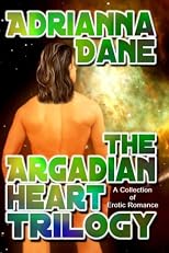 The Argadian Heart Trilogy