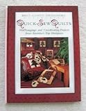 Quick-Sew Quilts: Wallhangings and Coordinating Projects from America's Top Designers (Best-Loved Designers' Collection)-